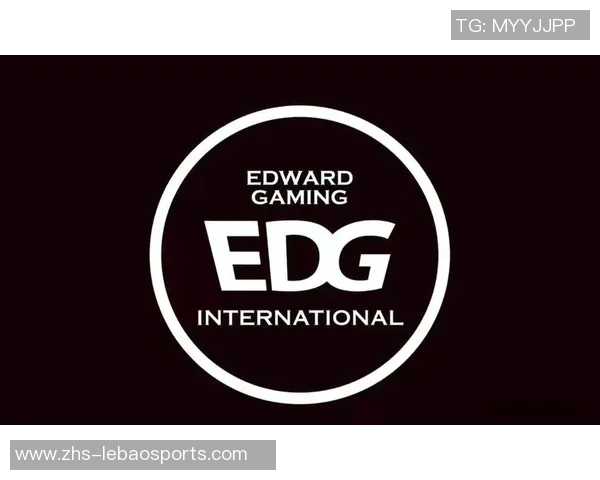高校联赛特别报道：EDG战队的拼搏历程与荣耀时刻回顾
